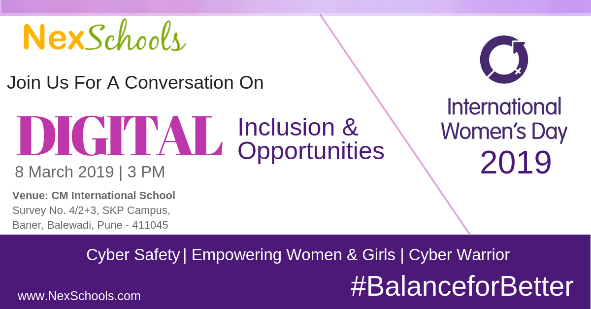 IWD2019 #BalanceForBetter NexSchools Skill Development For Digital Inclusion & Opportunities for Women 